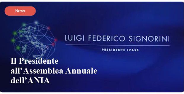 Il presidente all'Assemblea Annuale dell'ANIA Il presidente all'Assemblea Annuale dell'ANIA