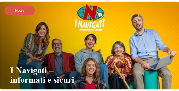 I Navigati - informati e sicuri I Navigati - informati e sicuri